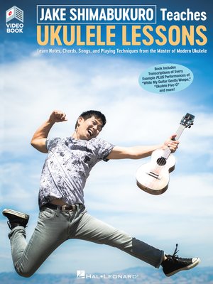 cover image of Jake Shimabukuro Teaches Ukulele Lessons